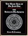 The Magic Seal of Dr. John Dee. The Sigillum Dei Aemeth
