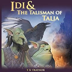 Idi & the Talisman of Talia: Young Adult Epic Fantasy cover art