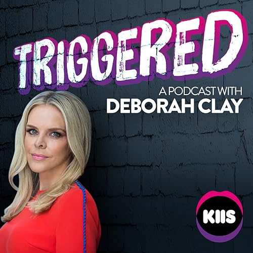 Couverture de Triggered with Deborah Clay
