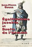  Egalitarisme jacobin et droits de l\'homme
