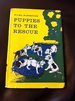 Puppies to the rescue B0000CN0RW Book Cover