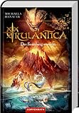 Rulantica - Bd. 3: Der Feuerberg erwacht
