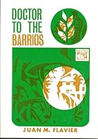 Doctor to the Barrios 9711002175 Book Cover