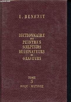 Hardcover Dictionnaire Des Peintres Sculpteurs Dessinateurs Et Graveurs Tome 5 Houe- Matisse Book