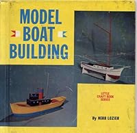 Model Boat Building, (Little Craft Book Series) 0806951400 Book Cover