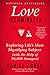 Love Illuminated: Exploring Life's Most Mystifying Subject (with the Help of 50,000 Strangers)  True Stories and Wisdom from the NYT Modern Love Column