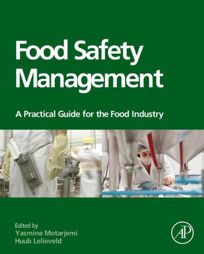 Food Safety Management: A Practical Guide for the Food Industry      1st Edition, Kindle Edition