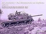  Die Bundeswehr - Von Eisenschweinen und Erdferkeln 1955-1966: Eine Bilderreise durch die frühen Jahre der Bundeswehr Band 3 (Die Bundeswehr: 1955-1966)