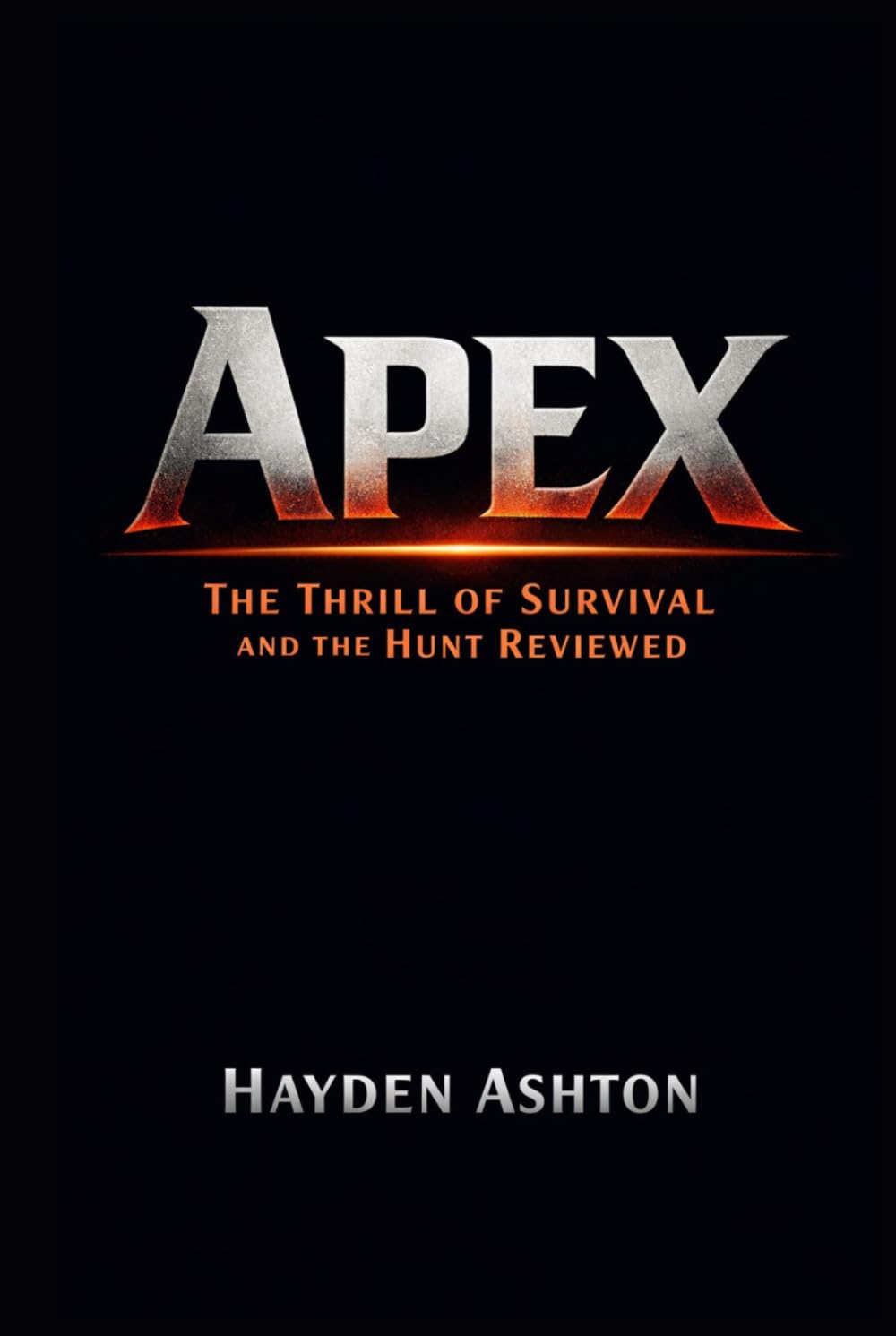 Apex: The Thrill of Survival and the Hunt Reviewed