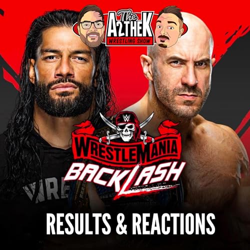 WWE WRESTLEMANIA BACKLASH 2021 - Results & Reaction (19 May) Podcast Por  arte de portada