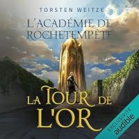 La Tour de l&rsquo;Or