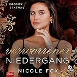 Verworrener Niedergang