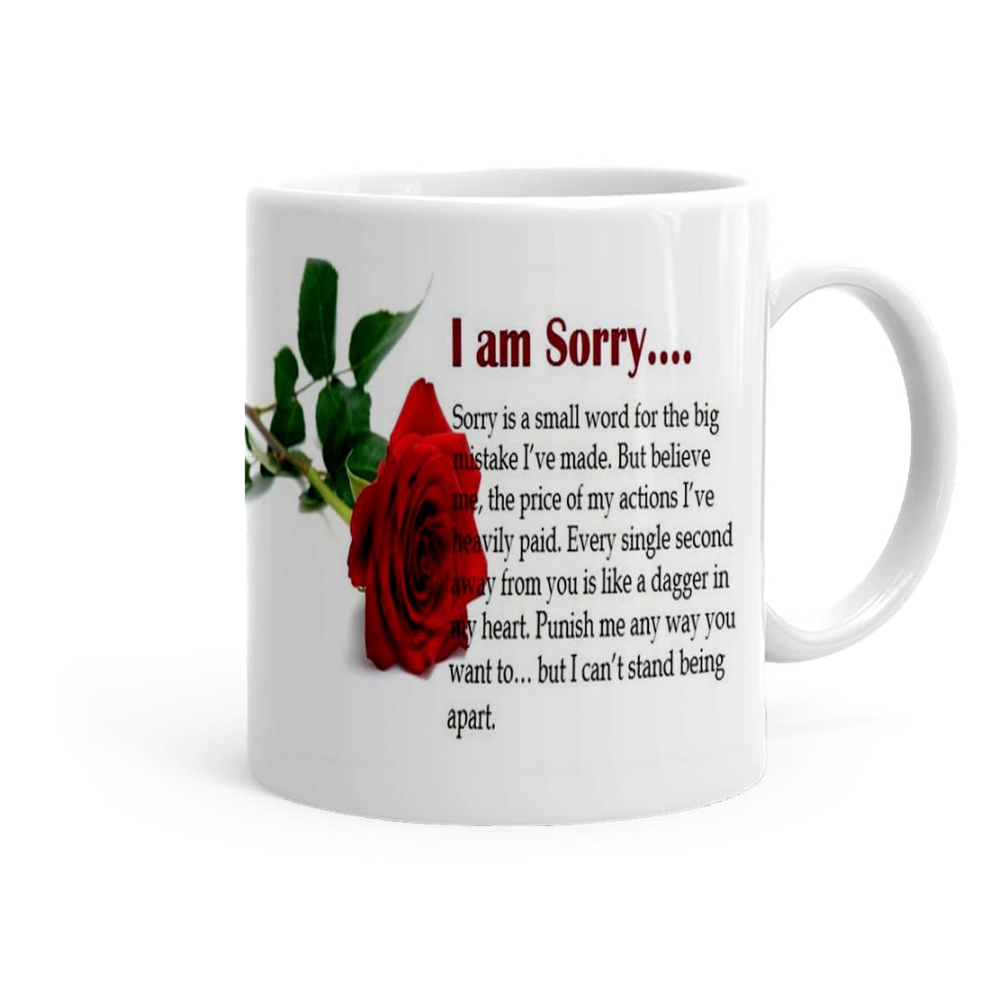 Sorry Theme Printed Ceramic Coffee Mug (325 ml)- Gift for Husband,Wife,Girlfriend,Boyfriend,Best Friend,Mom Dad(m906-1)