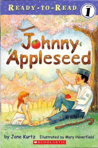Johnny Appleseed 0545109442 Book Cover