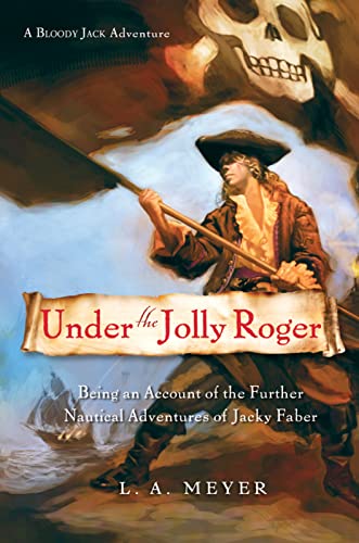 Under the Jolly Roger: Bloody Jack #3