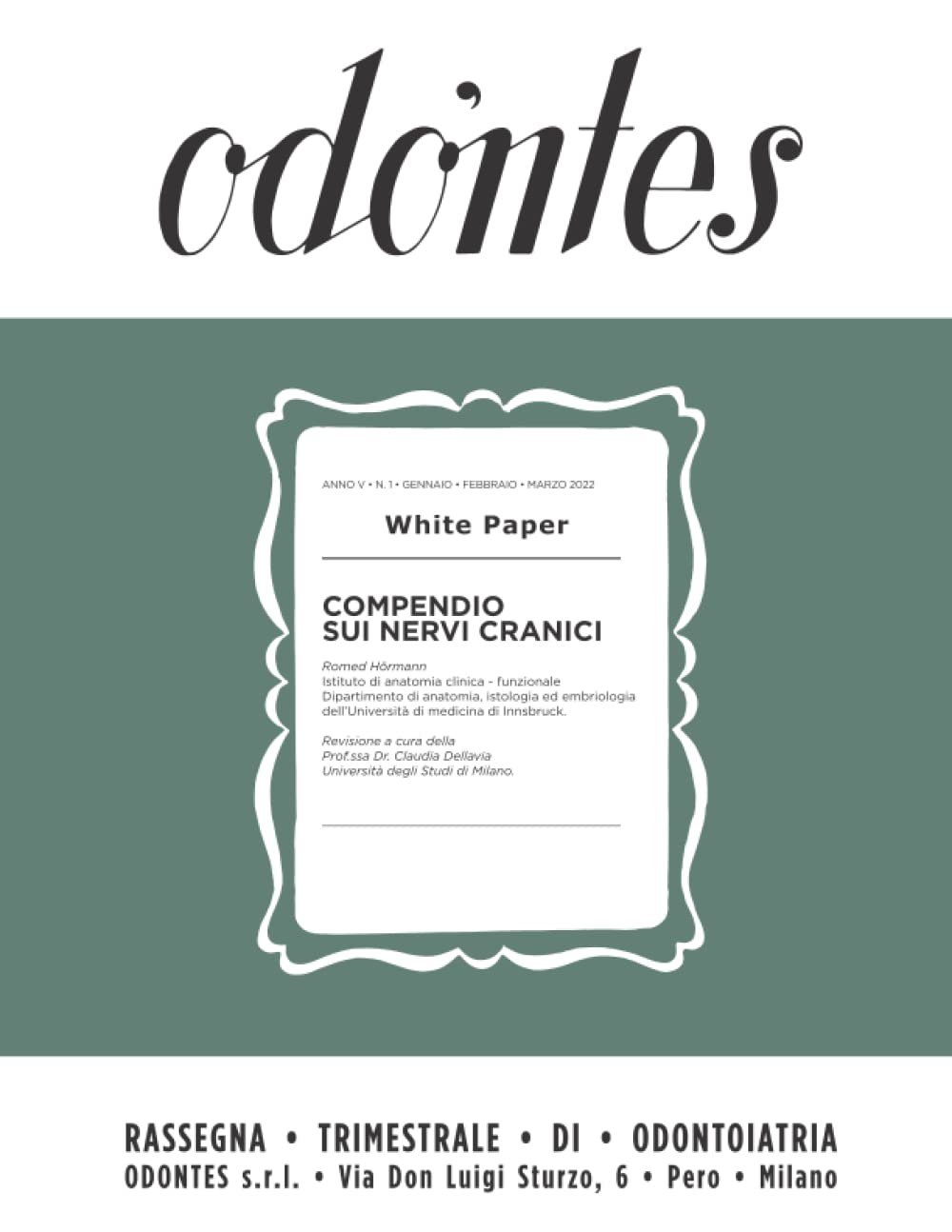 Odontes: Compendio sui nervi cranici