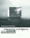 Computational Theories of Interaction and Agency (Artificial Intelligence)