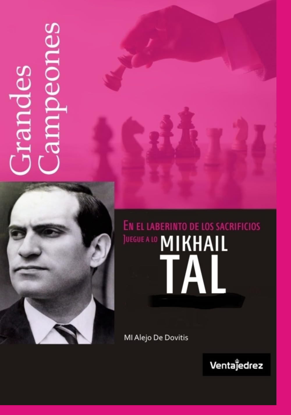 En el Laberinto de los Sacrificios - Juegue a lo Mikhail Tal