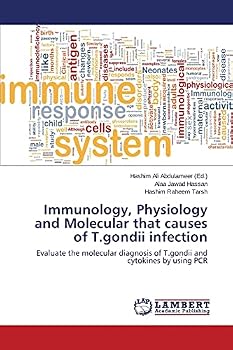 Paperback Immunology, Physiology and Molecular that causes of T.gondii infection Book