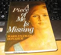 A piece of me is missing 084234828X Book Cover