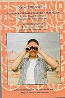 Eying the Border: Me perdi en tus ojos/Forever Mesmerized and Arizona (English and Spanish Edition) 1888463384 Book Cover