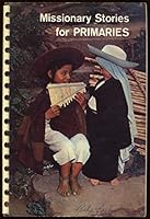 Missionary Stories for Primaries B004PGKXY8 Book Cover