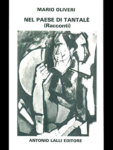 Nel paese di Tantale