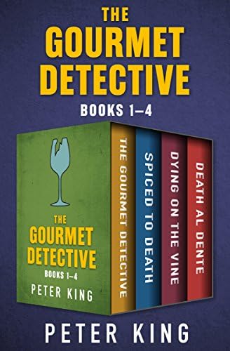 The Gourmet Detective Books 1–4: The Gourmet Detective, Spiced to Death, Dying on the Vine, and Death al Dente (The Gourmet Detective Mysteries)
