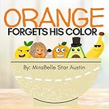 Orange Forgets His Color