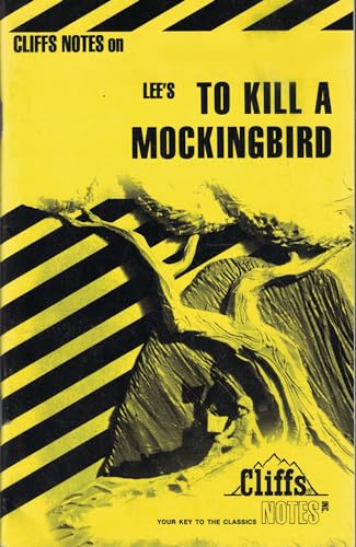 To Kill a Mockingbird: Cliffs Notes