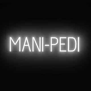 SpellBrite MANI-PEDI Sign | Nail Salon-Related Sign with Neon Look, White LED Light Source | 29.7" x 6.3"