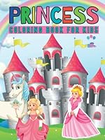 PRINCESS: COLORING BOOK FOR KIDS 1959013327 Book Cover