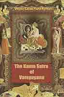 The Kama Sutra of Vatsyayana: Vatsyayana: 9781721119394