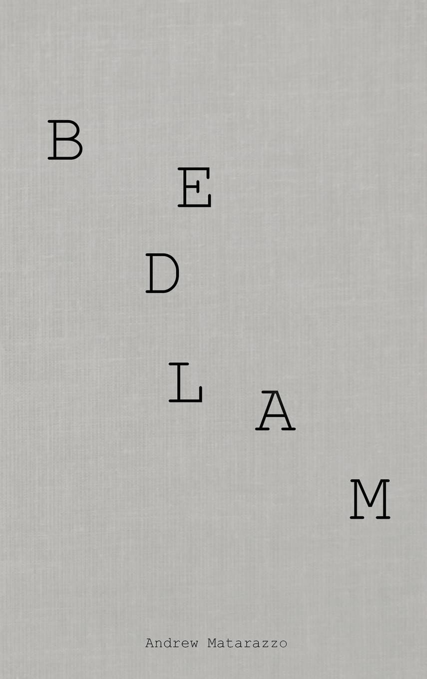 Bedlam: 1 (Bedlam Trilogy)