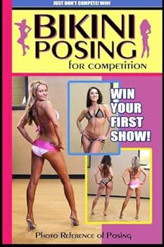 Paperback Bikini Posing for Competition. Photo reference of posing. Book