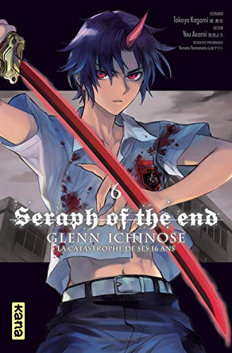 Seraph of the End - Glenn Ichinose — Tome 6