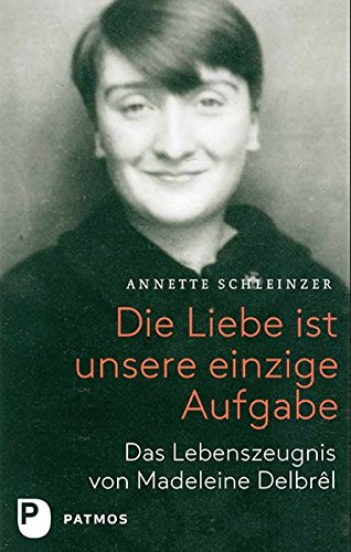 Die Liebe ist unsere einzige Aufgabe - Das