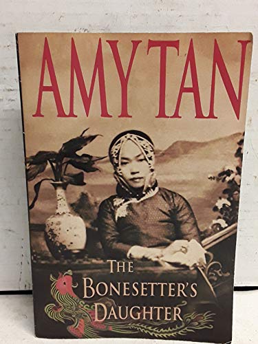 The Bonesetter's Daughter 0965164799 Book Cover