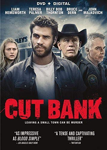 Cut Bank by Billy Bob Thornton