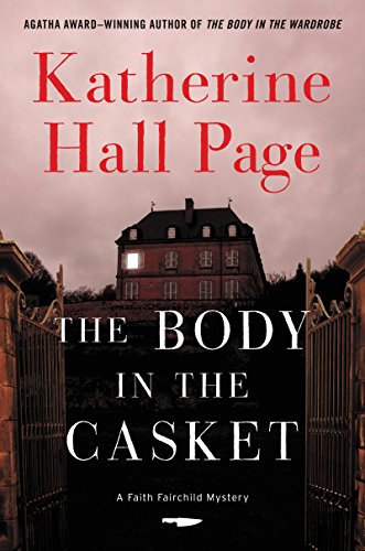 The Body in the Casket: A Faith Fairchild Mystery (Faith Fairchild Mysteries Book 24)