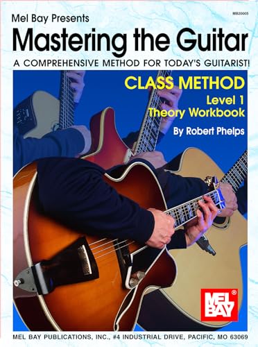 Mel Bay Mastering the Guitar Class Method Level 1 Theory Workbook
