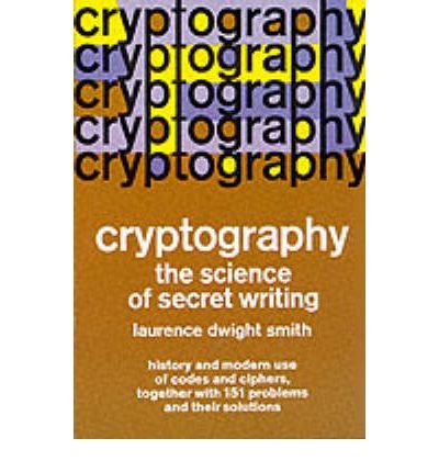 [(Cryptography)] [by: Laurence D. Smith] B00F3MSPVQ Book Cover