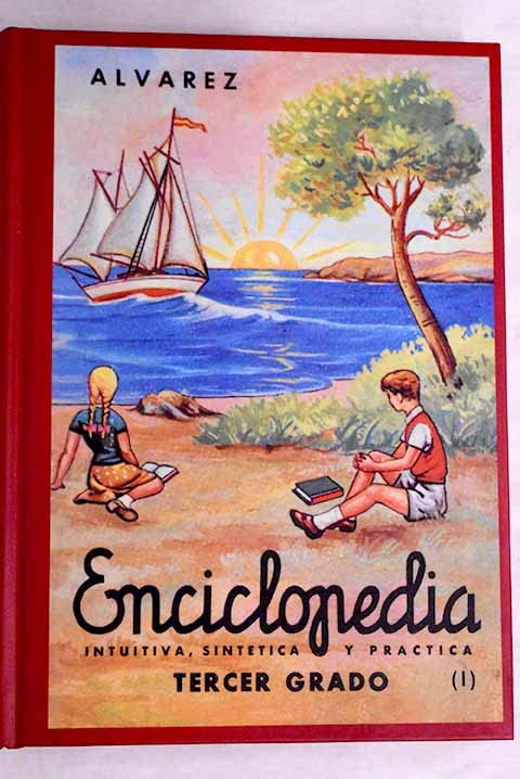 Enciclopedia Alvarez Tercer Grado. (con Cuentos extraordinarios' de Calleja)'