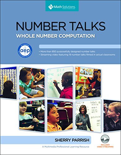 Number Talks: Whole Number Computation, Grades K-5 by Parrish, Sherry