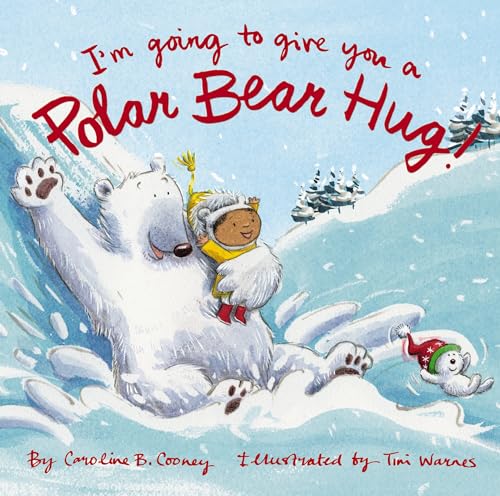 Image of I'm Going to Give You a Polar Bear Hug!: A Padded Board Book