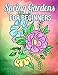 Spring Gardens for Beginners: A Simple Coloring Book for Kids and Adults Featuring Easy to Color Flowers, Spring Gardening Scenes, and Relaxing Floral Patterns on Large Print Pages
