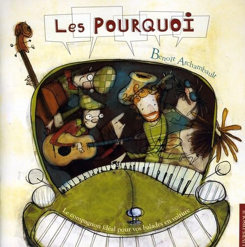 Pourquoi [Audio CD] Benoît Archambault