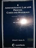 Administrative Law and Process: Cases and Materials Second Edition 2007 Supplement