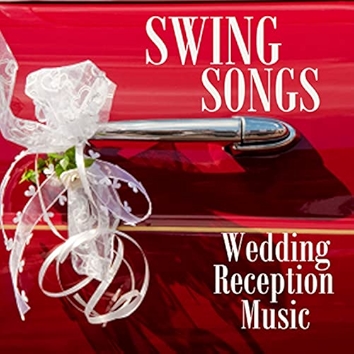 Swing Songs For Wedding Receptions - 1940s Music