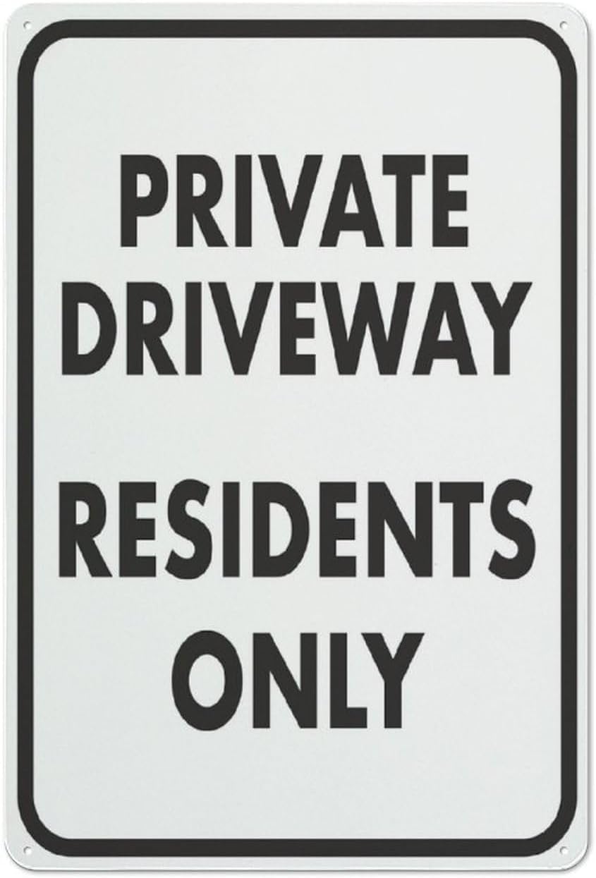 Private Driveway Residents Only Rust Free Aluminum Sign - Outdoor Decor with Pre-Drilled Holes for Home, Business Yard - 12x8 Inch​